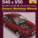 Volvo S40 and V50 Petrol and Diesel Service and Repair