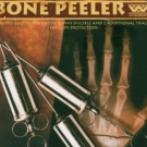 Bone Peeler 2CD Digipack LIMITED 2ND EDITION